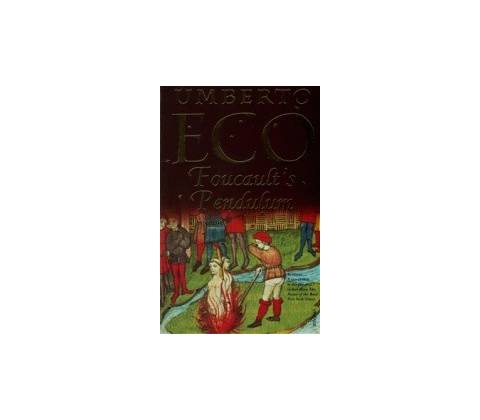 Foucaults Pendulum - Umberto Eco
