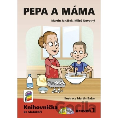 Pepa a máma Knihovnička ke Slabikáři AMOS