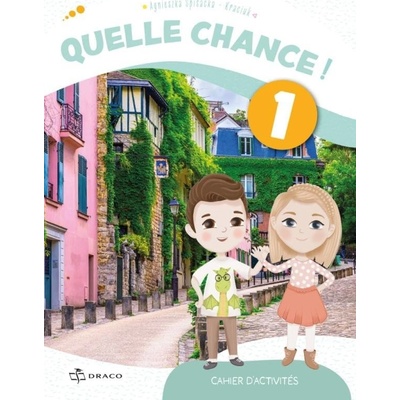 Quelle chance! - cvičebnice