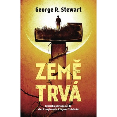 Země trvá - George R. Stewart