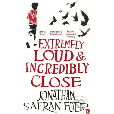 Extremely Loud and Incredibly Close - Jonathan Safran Foer