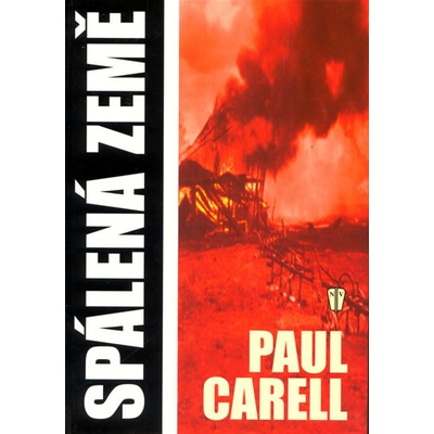Spálená země - NV - Paul Carell