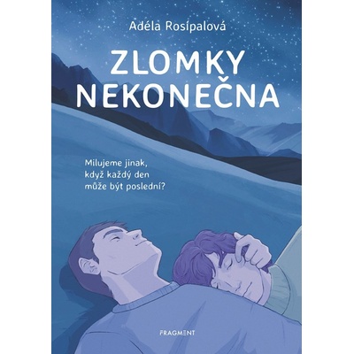 Zlomky nekonečna - Adéla Rosípalová, Tereza Šrámová (ilustrátor)