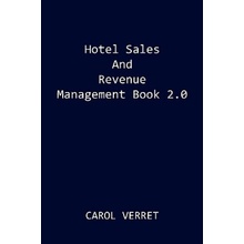 Hotel Sales and Revenue Management Book 2.0