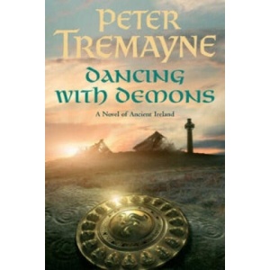 Dancing with Demons (Sister Fidelma Mysteries Book 18) | Peter Tremayne (2008)