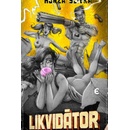 Likvidátor