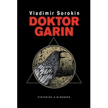 Doktor Garin - Vladimír Sorokin