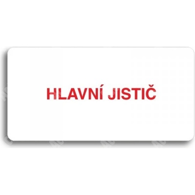 ACCEPT Piktogram HLAVNÍ JISTIČ - bílá tabulka - barevný tisk bez rámečku