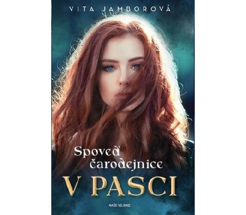 Spoveď čarodejnice - V pasci