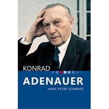 Konrad Adenauer - Hans- Peter Schwarz