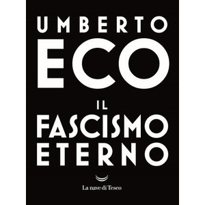 Il fascismo eterno | Umberto Eco (ISBN: 9788893442411)