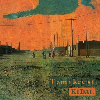 Tamikrest - Kidal CD