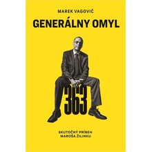 Generálny omyl - Vagovič Marek