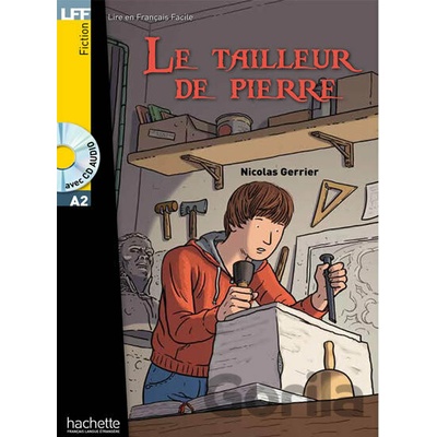 LFF A2 : Le tailleur de pierre + CD Audio - Nicolas Gerrier