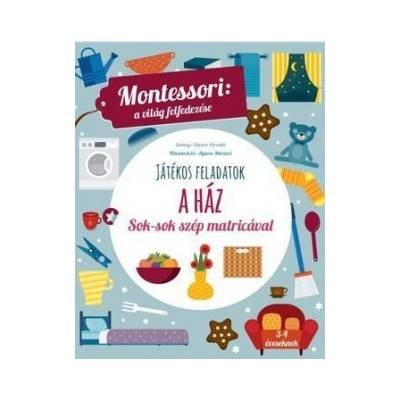 A ház-Montessori - A világ felfedezése