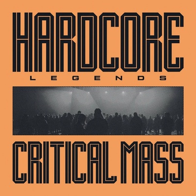 Criical Mass Hardcore Legends 1 LP