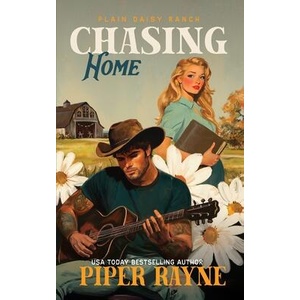 Chasing Home | Piper Rayne (ISBN: 9798887144870)