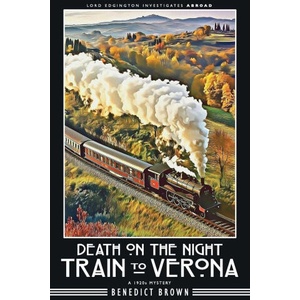 Death on the Night Train to Verona | Benedict Brown (ISBN: 9788419162465)