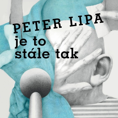 Lipa Peter - Je to stále tak / Vinyl LP