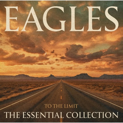 Eagles To The Limit The Essential Collection LP