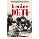 Knihy Irenine deti - J.Tilar Mazzeová