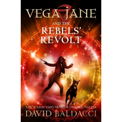 Vega Jane and the Rebels' Revolt Baldacci David
