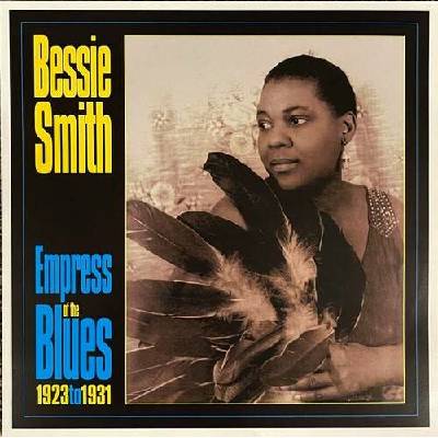 Bessie Smith - Empress Of The Blues 1923 To 1931 LP