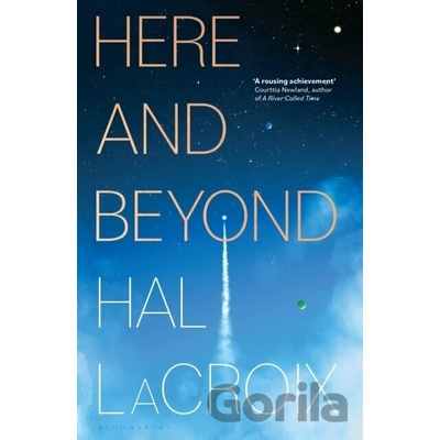 Here and Beyond - Hal LaCroix