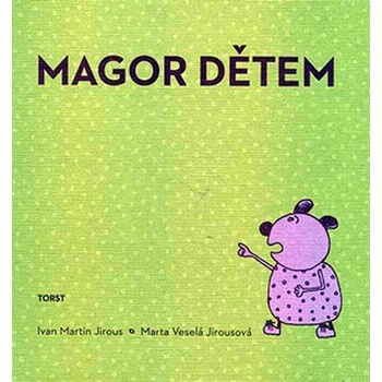 Magor dětem