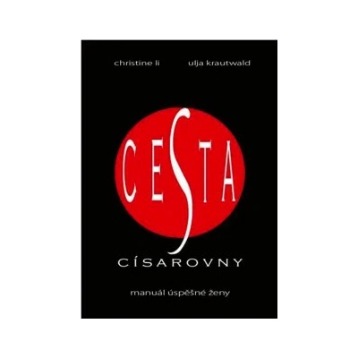 Cesta císarovny Christine Li - Ulja Krautwald