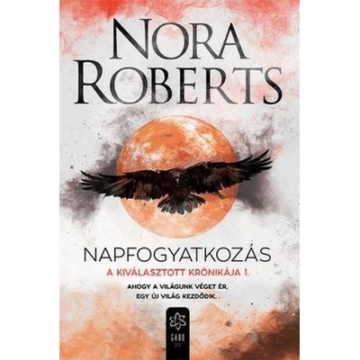 A Kiválasztott Krónikája 1: Napfogyatkozás
