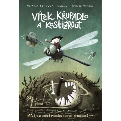 Vítek, křupadlo a kostižrout Gamebook