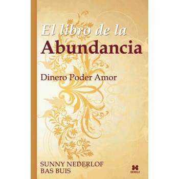 Image 1 of Libro de la Abundancia | Bas Buis, Sunny Nederlof, Juan Carlos Toriz Nava