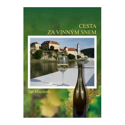 CESTA ZA VINNÝM SNEM