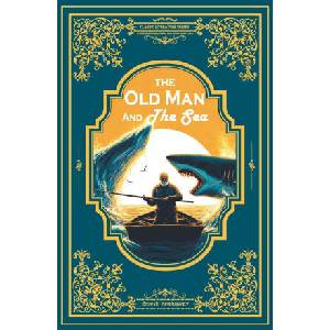 The Old Man And The Sea (ISBN: 9781915452979)