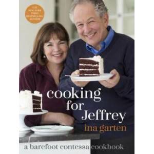 Cooking for Jeffrey | Ina Garten (ISBN: 9780307464897)