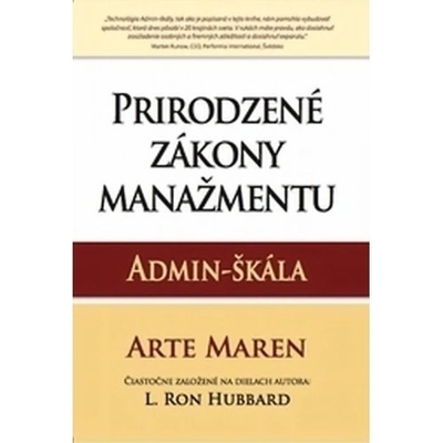 Prirodzené zákony manažmentu: Admin-škála - Maren Arte