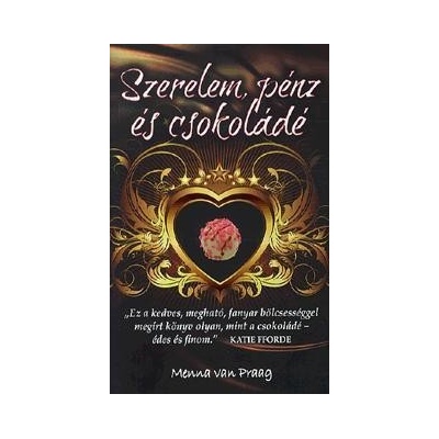 Szerelem, pénz és csokoládé