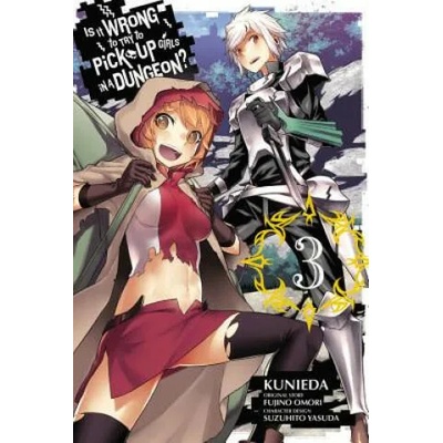 Is It Wrong to Try to Pick Up Girls in a Dungeon? , Vol. 3