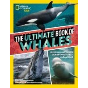 The Ultimate Book of Whales (ISBN: 9781426375330)