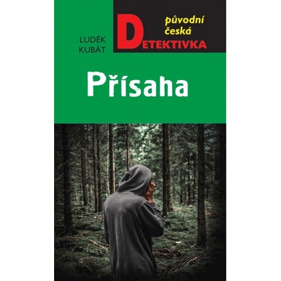 Přísaha - Kubát Lukáš