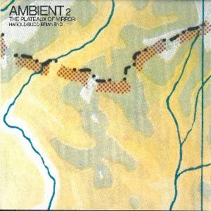 Universal Eno Brian: Ambient 2 The Plateaux Of Mirror - CD (033785)
