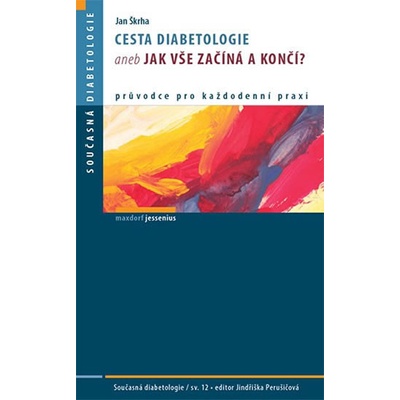 Cesta diabetologie aneb jak vše začíná a končí?