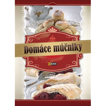 Domáce múčniky - Kolektív