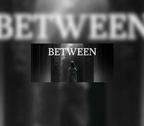 Between