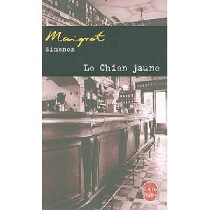 Le Chien jaune | Georges Simenon (ISBN: 9782253142928)