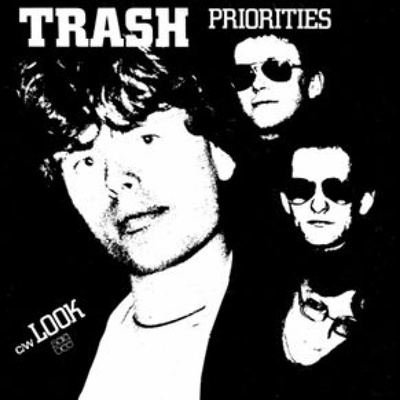 Trash - 7-PRIORITIES LOOK Vinyl