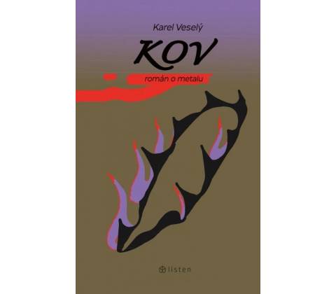 Kov - Karel Veselý