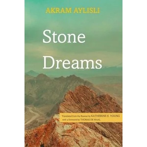 Stone Dreams | Akram Aylisli (ISBN: 9781644699133)
