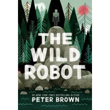 The Wild Robot - Peter Brown